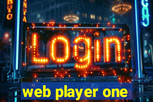 web player one